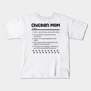 Chicken Mom Funny gift for chicken lover Kids T-Shirt